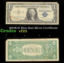 1957B $1 Blue Seal Silver Certificate Grades vf+