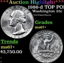 ***Auction Highlight*** 1986-d Washington Quarter TOP POP! 25c Graded ms67+ BY SEGS (fc)