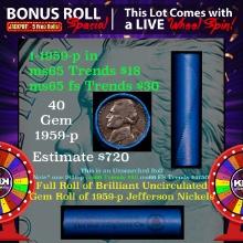 1-5 FREE BU Nickel rolls with win of this 1959-p SOLID BU Jefferson 5c roll incredibly FUN wheel