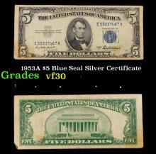 1953A $5 Blue Seal Silver Certificate Grades vf++