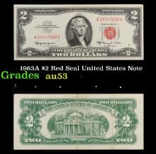 1963A $2 Red Seal United States Note Grades Select AU