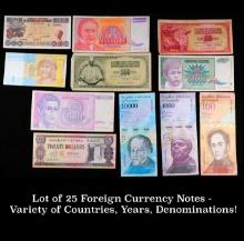 Lot of 25 Foreign Currency Notes - Variety of Countries, Years, Denominations!