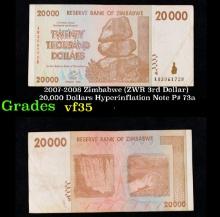 2007-2008 Zimbabwe (ZWR 3rd Dollar) 20,000 Dollars Hyperinflation Note P# 73a Grades vf++