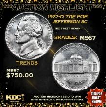 ***Auction Highlight*** 1972-d Jefferson Nickel TOP POP! 5c Graded ms67 By SEGS (fc)
