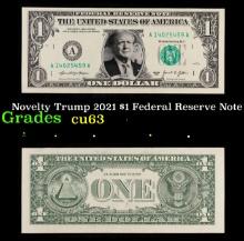 Novelty Trump 2021 $1 Federal Reserve Note Grades Select CU