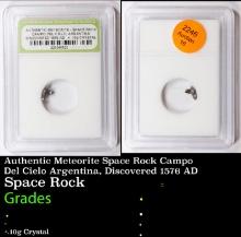 Authentic Meteorite Space Rock Campo Del Cielo Argentina, Discovered 1576 AD Graded By INB