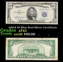 1953A $5 Blue Seal Silver Certificate Grades xf+