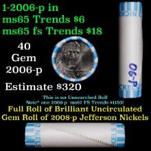 BU Shotgun Jefferson 5c roll, 2006-p 40 pcs Bank $2 Nickel Wrapper