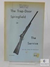 10th Edition The Trap-Door Springfield in The Service