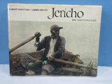 Jericho The South Behold Coffee Table Book First Edition 1974 Published Plus "Late Afternoon"