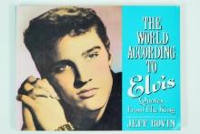The World According to Elvis: Quotes from the King by Jeff Rovin 