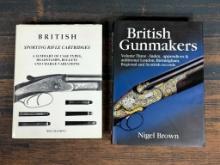 Two Better Firearms Books - British Sporting Rifle Cartridges, British Gunmakers