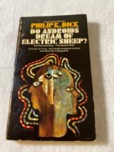 Philip K. Dick Do Androids Dream Of Electric Sheep