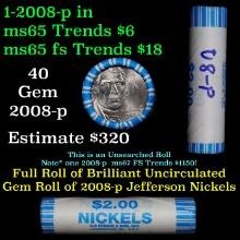 BU Shotgun Jefferson 5c roll, 2008-p 40 pcs N.f> String & Son $2 Nickel Wrapper